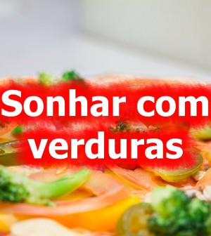 Sonhar com Verduras